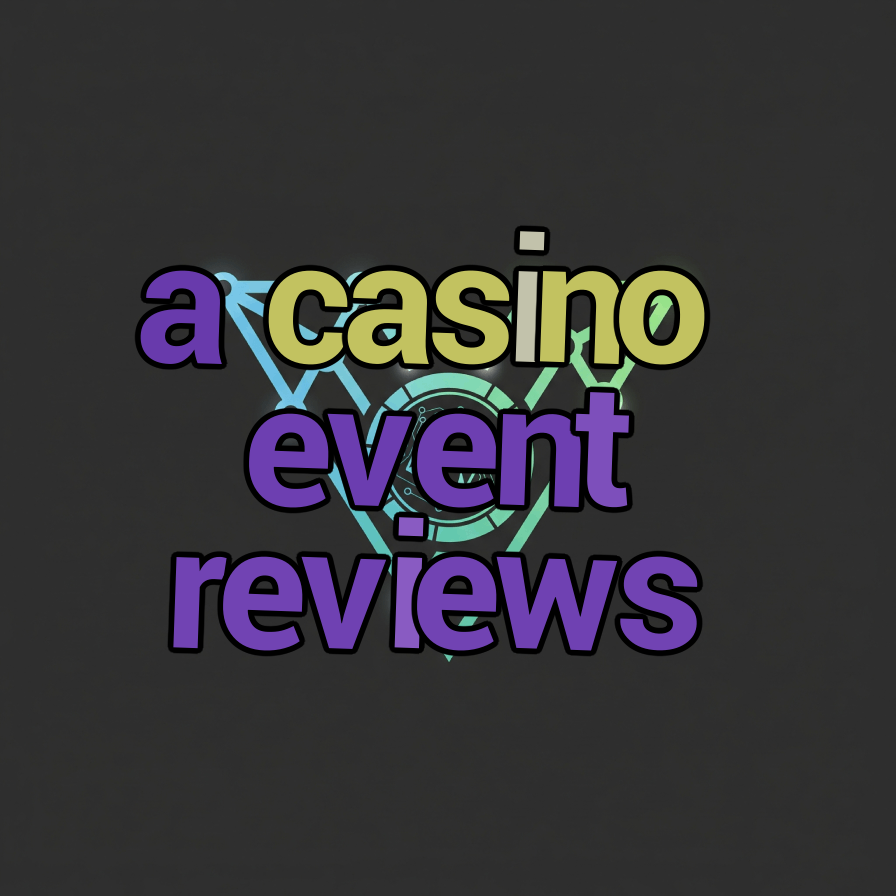 a casino event reviews